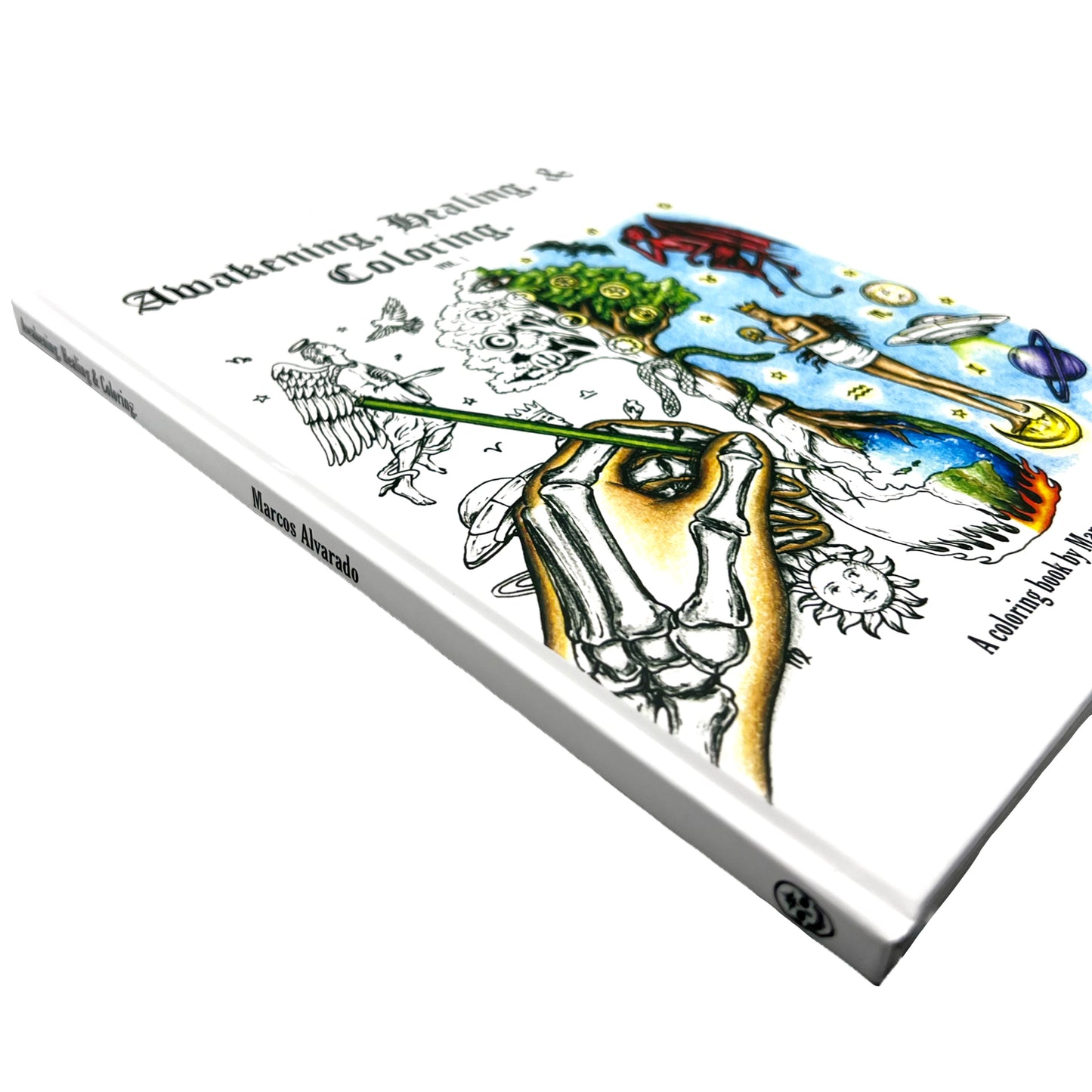 “Awakening, Healing & Coloring” Coloring Book
